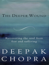 The Deeper Wound (eBook)